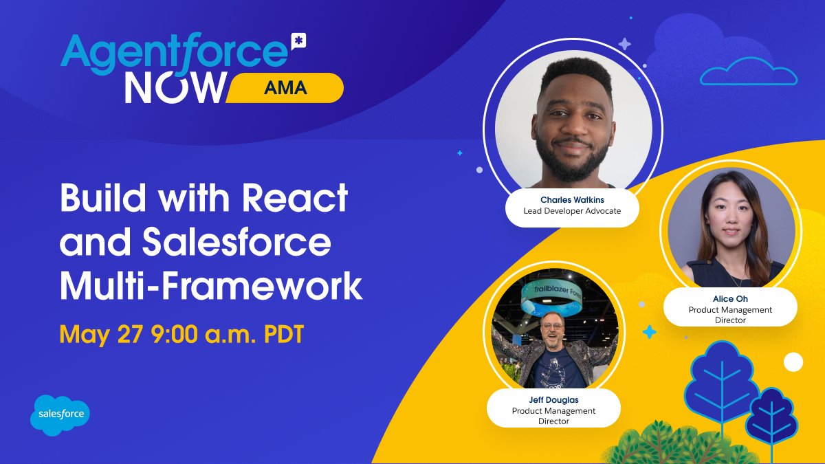SalesforceDevs's tweet photo. Explore the new @Salesforce Multi-Framework roadmap and learn to bring custom UI into agentic conversations using Agentforce Vibes at this month's Agentforce NOW AMA. ⚡

Join Salesforce experts @helloaliceoh, Charles Watkins, and Jeff Douglas to learn how to bring React apps and custom UI into agentic conversations on the Agentforce 360 Platform.

📅 May 27 at 9 :00 a.m. PT
✅ Register now: https://t.co/Wcv9fkQndG