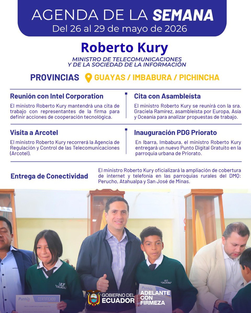 Telecom_Ec's tweet photo. 🗓️ Agenda Semanal | MINTEL

Conoce las principales actividades que cumplirá esta semana el ministro @robertokuryec , enfocadas en fortalecer la conectividad, impulsar la inclusión digital y acercar más oportunidades a las zonas rurales del país. 🇪🇨📡

Seguimos trabajando para construir un Ecuador más conectado para todos.

#AdelanteConFirmeza