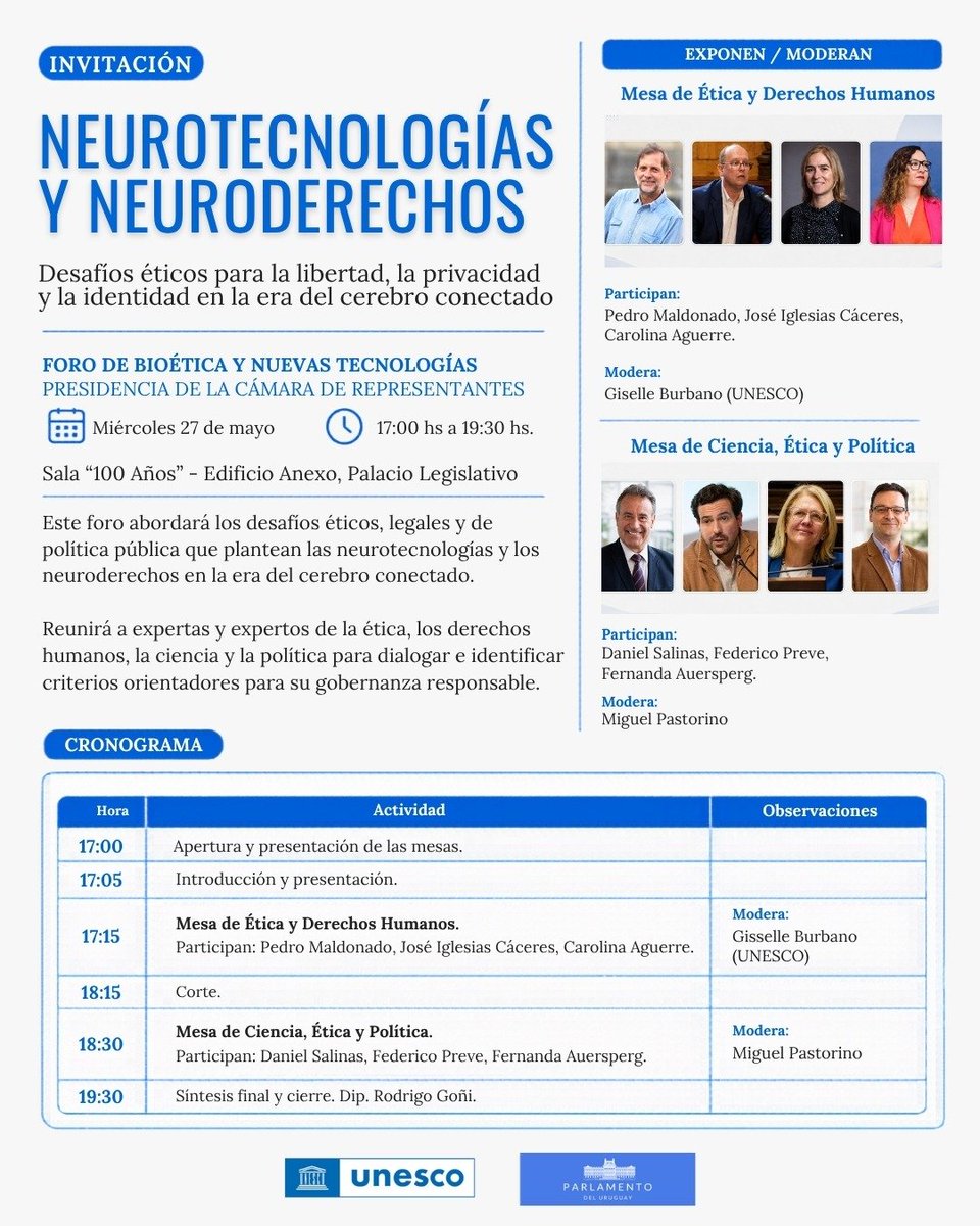 UNESCOmvdo's tweet photo. ¿Cómo proteger la libertad, la privacidad y la identidad en la era del cerebro conectado? 🧠 Te invitamos al foro “Neurotecnologías y Neuroderechos”, un espacio de diálogo en Uruguay 🇺🇾 sobre los desafíos éticos, científicos y políticos que plantean las nuevas tecnologías vinculadas al cerebro humano.

📅 27 de mayo
🕔 17:00 hs
📍 Sala “100 Años” – Palacio Legislativo

Especialistas en ética, derechos humanos, ciencia y política debatirán sobre gobernanza, derechos y futuro en un contexto de acelerada transformación tecnológica.

Actividad co-organizada por la Presidencia de la Cámara de Representantes y la UNESCO.