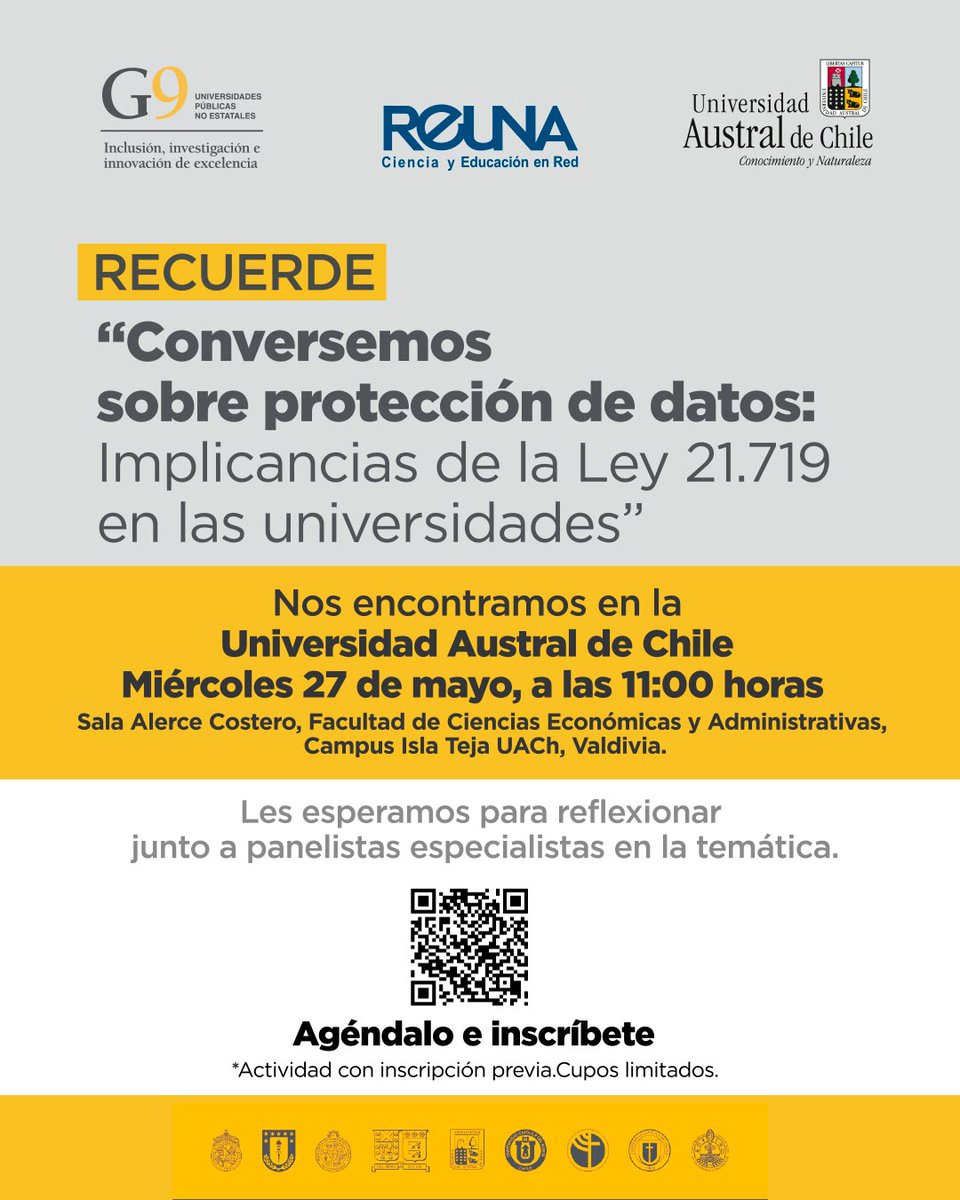 UniversidadesG9's tweet photo. 📌 En diciembre 2026 comienza a regir la nueva ley de protección de datos: 3 especialistas nos explican lo que las ues. chilenas deben saber.

📍 @UAustraldeChile
🗓 27/05
⏰ 11:00
Inscripciones: https://t.co/Yq1bOEARzu

Organiza @Red_REUNA y #RedG9, con la colaboración de #UACh. https://t.co/HnDdp226fp