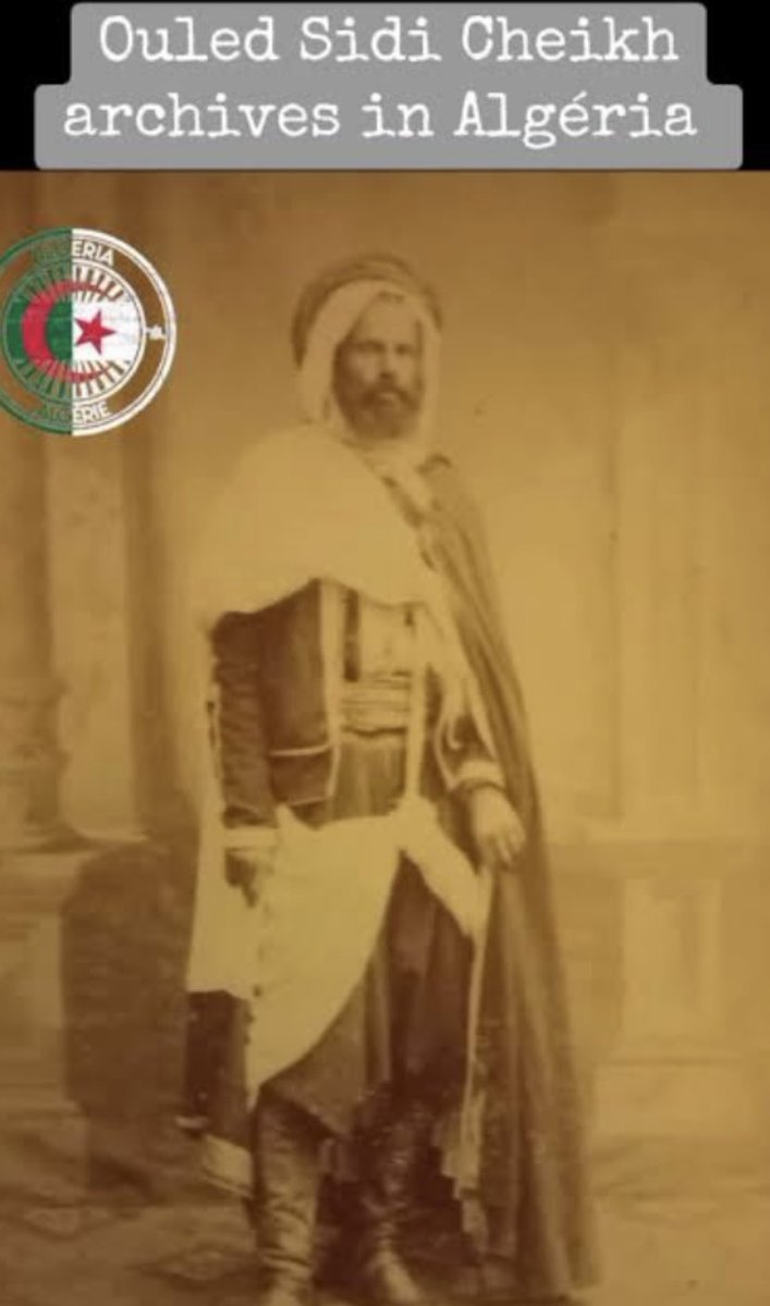 Maiwe79's tweet photo. La Révolte des Ouled Sidi Cheikh 🇩🇿
C’est à El Bayadh, leur berceau éternel, qu’éclata en 1864 l’une des plus grandes résistances de l’Algérie
Des seigneurs du désert qui ont sacrifié leur vie pour l’honneur et la liberté.
#ElBayadh #HistoireAlgérie #Résistance #OuledSidiCheikh https://t.co/oooseGinoe