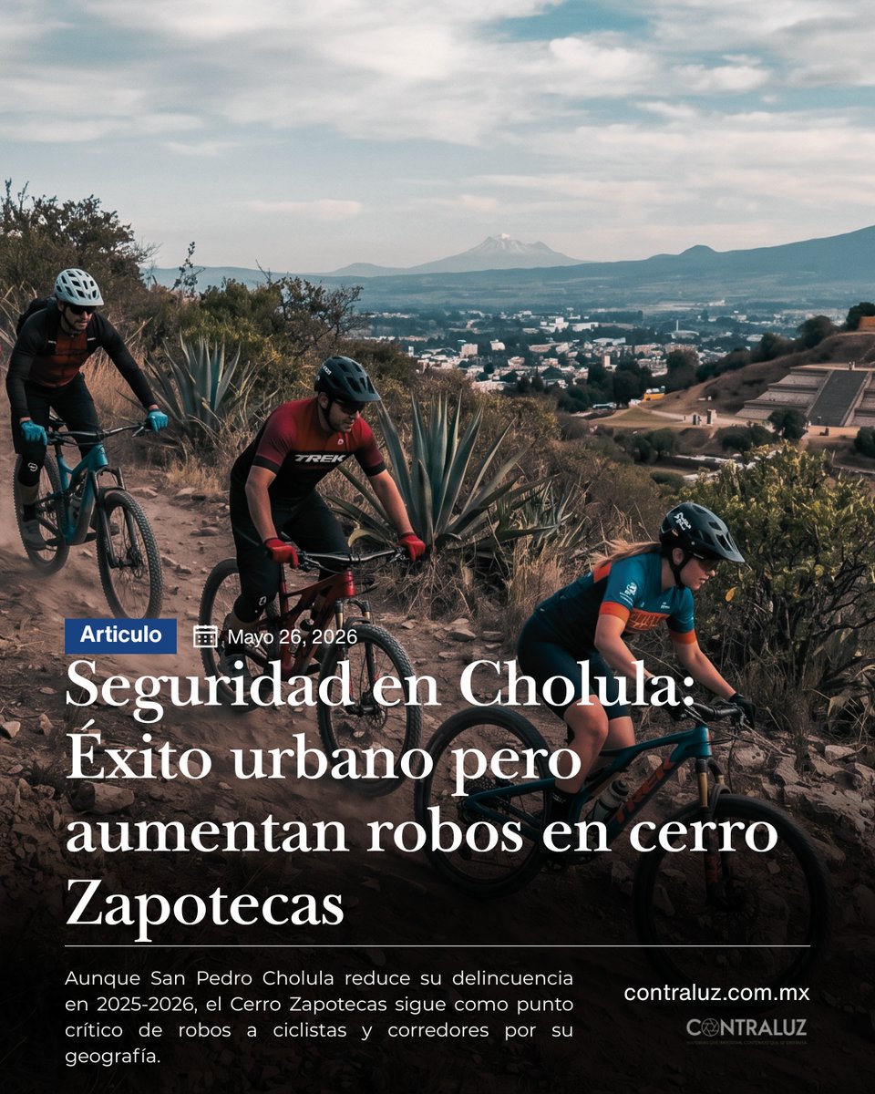 Contraluz_OF's tweet photo. San Pedro Cholula reduce su incidencia delictiva este año, pero el Cerro Zapotecas sigue siendo el "punto ciego" de la seguridad.
Ciclistas y corredores exigen vigilancia en la zona ante persistentes asaltos. 👇
https://t.co/bIVEUugyIS
#Cholula #Puebla #Segurida https://t.co/ahoMOzZMyM