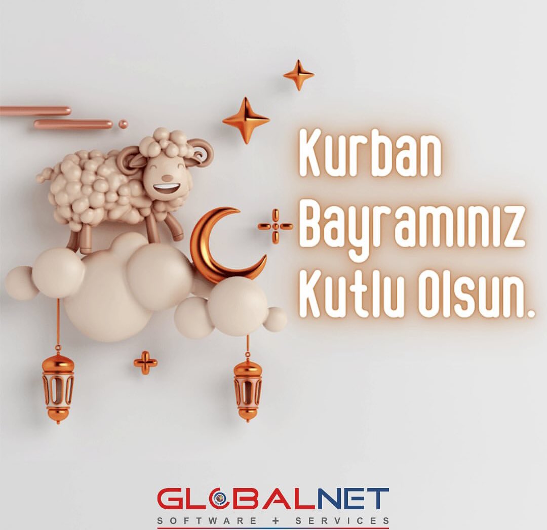 GLOBALNETcomtr's tweet photo. Mutlu sağlıklı nice bayramlara dileklerimizle Mübarek Kurbayramınız kutlu olsun. https://t.co/O3liNa2gZT