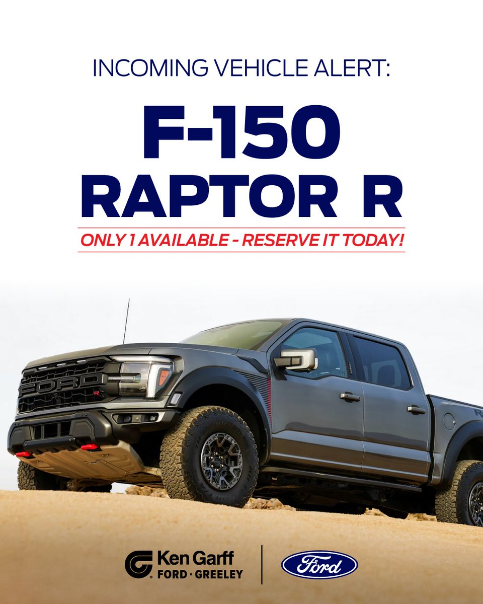 KenGarffGreeley's tweet photo. Don't miss this RARE F-150: the F-150 Raptor R! 🛻💥

ONLY ONE AVAILABLE! Reserve it today! https://t.co/MwYEP4249k https://t.co/kWCO7I7dpc