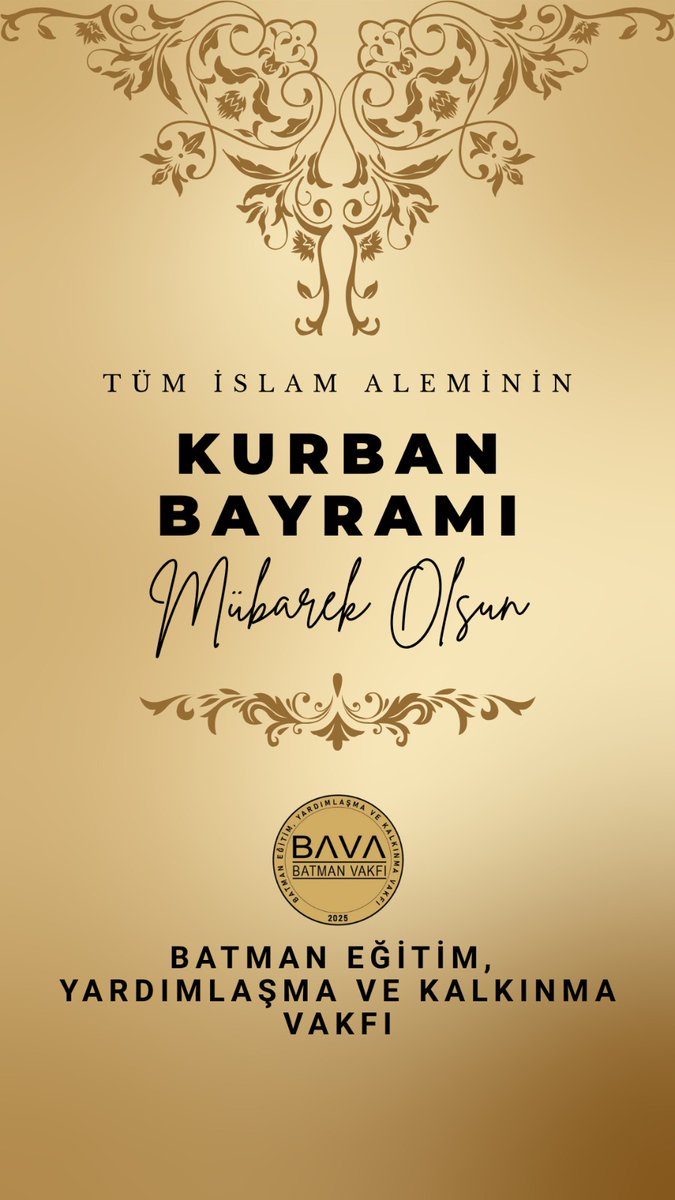 batmanvakfi_org's tweet photo. Bayramlar; birlik ve beraberliğimizi güçlendiren, kırgınlıkların sona erdiği, paylaşma ve dayanışmanın en güzel şekilde yaşandığı özel günlerdir.

Bu mübarek günlerin; başta Batmanlı hemşehrilerimiz olmak üzere, tüm milletimize sağlık, huzur, bereket ve mutluluk getirmesini Allah’tan niyaz ediyoruz. 

Dünyanın dört bir yanında maddi ve manevi desteğimize muhtaç olan tüm mazlum ve mağdur kardeşlerimiz için de dualarınızı eksik etmeyin. Bayramı zulüm altında ve zor durumda geçiren müslüman kardeşlerimizin kurtuluşuna vesile olmasını ayrıca Allah’tan niyaz ediyoruz.

Bu vesileyle tüm islam aleminin ve Batman'lı hemşehrilerimizin Kurban Bayramını en içten dileklerimizle kutluyor, sevdiklerinizle birlikte nice bayramlara sağlık ve huzur içinde ulaşmanızı diliyoruz.

BATMAN EĞİTİM, YARDIMLAŞMA VE KALKINMA VAKFI
