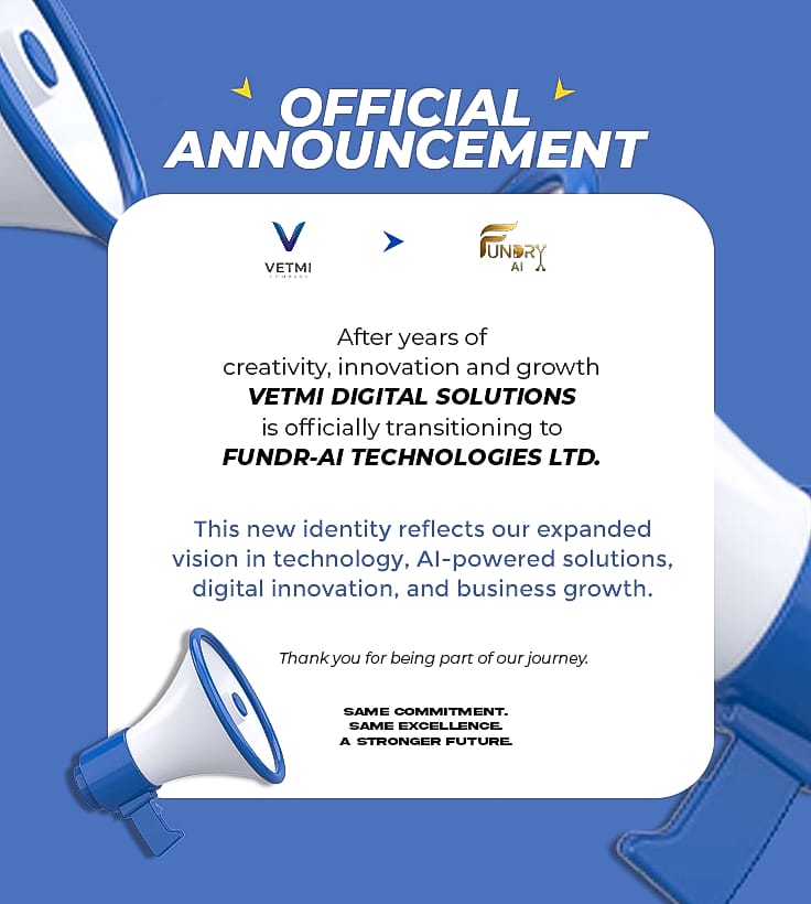 FundrAI2's tweet photo. 🚀 Vetmi Digital Solutions is now Fundr-AI Technologies Ltd.
We are evolving to bring you advanced AI-powered solutions and digital innovation while keeping our core promise: Same commitment. Same excellence. A stronger future. 🤝 
Read in full: https://t.co/7v2pC5erS4

#FundrAI https://t.co/OEujPti5LF