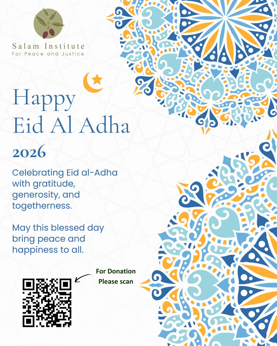 SalamInstitute's tweet photo. Eid Mubarak from Salam Institute for Peace and Justice 🌙✨

May this blessed occasion bring peace, happiness, and hope to all.

Wishing you and your loved ones a joyful and blessed Eid.

#EidMubarak #EidAlAdha #SalamInstitute #PeaceAndJustice #Community #BlessedEid #Eid2026 https://t.co/eUOWW5jlpo