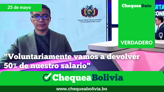 ChequeaBolivia's tweet photo. ✅El ministro de Economía sí dijo que la reducción de salario del Presidente y su gabinete será una decisión voluntaria
En una entrevista con el programa Que No Pierda (QNMP), de la Red Uno, el ministro de Economía, José Gabriel Espinoza, indicó: "Voluntariamente nosotros vamos a retornar, vamos a devolver 50 por ciento de nuestro salario, de tal manera que esto se pueda destinar a proyectos de salud, educación, con toda la transparencia necesaria". 
Además, aclaró que al ser voluntario y al hacerse sobre el salario total percibido no afecta las escalas salariales de viceministros, directores y personal técnico.