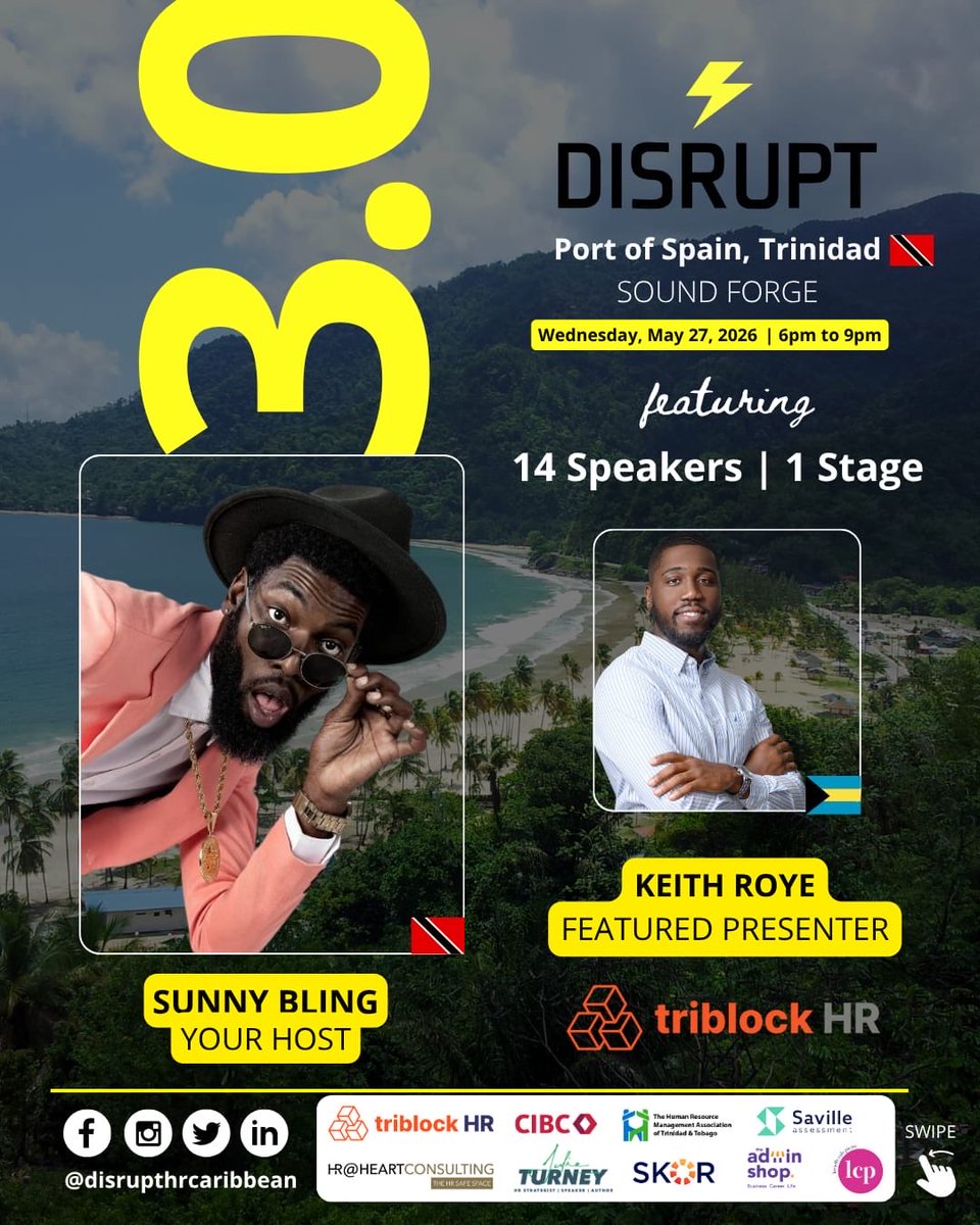 HRMATT1's tweet photo. 🚀 DisruptHR Trinidad 3.0 is all energy.

13 speakers. A bold panel discussion. Proman Starlift. A Barbados giveaway. Plus an interactive Buzz Concepts activation you need to experience live.

📅 May 27 | 📍 Sound Forge, POS | ⏰ 6–9 PM

🎟️ https://t.co/tXUA5ziaqr

#DisruptHR https://t.co/VH019ZHWVb