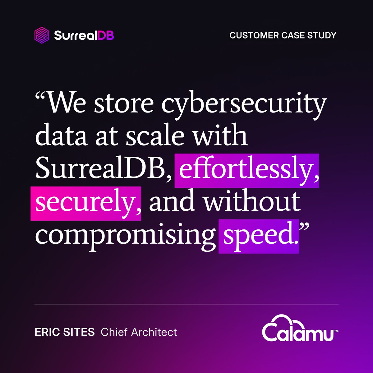 SurrealDB's tweet photo. Need a database offering multi-model flexibility, predictable performance, and the ability to embed within your app? That’s why @CalamuProtect relies on ours across both cloud and on-premise environments. Learn more. 👉 https://t.co/DhH0aJBvqh https://t.co/kxzBoZPxuM