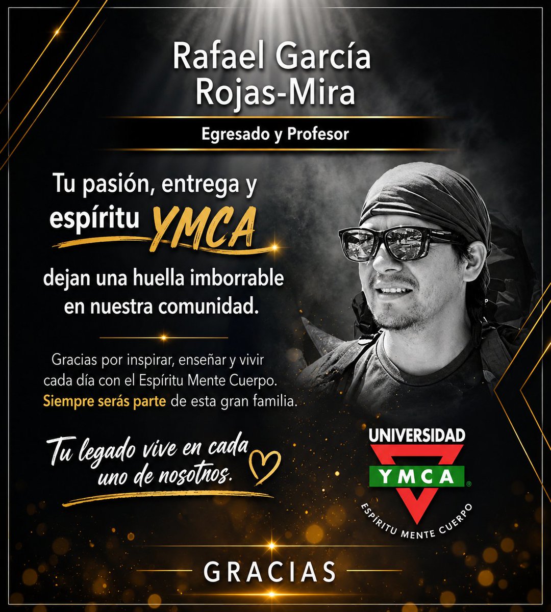 UniTopsMexico's tweet photo. La Universidad YMCA reconoce el legado, la pasión y el compromiso de Rafael García Rojas-Mira, ejemplo de inspiración dentro y fuera del aula.

Su entrega y espíritu continúan viviendo en cada alumno, profesor y miembro de esta gran comunidad. 💛 https://t.co/gYT369M0PY