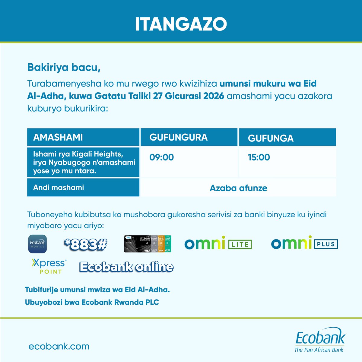 EcobankRW's tweet photo. 📌Itangazo/Notice https://t.co/UjIFzvxGHY