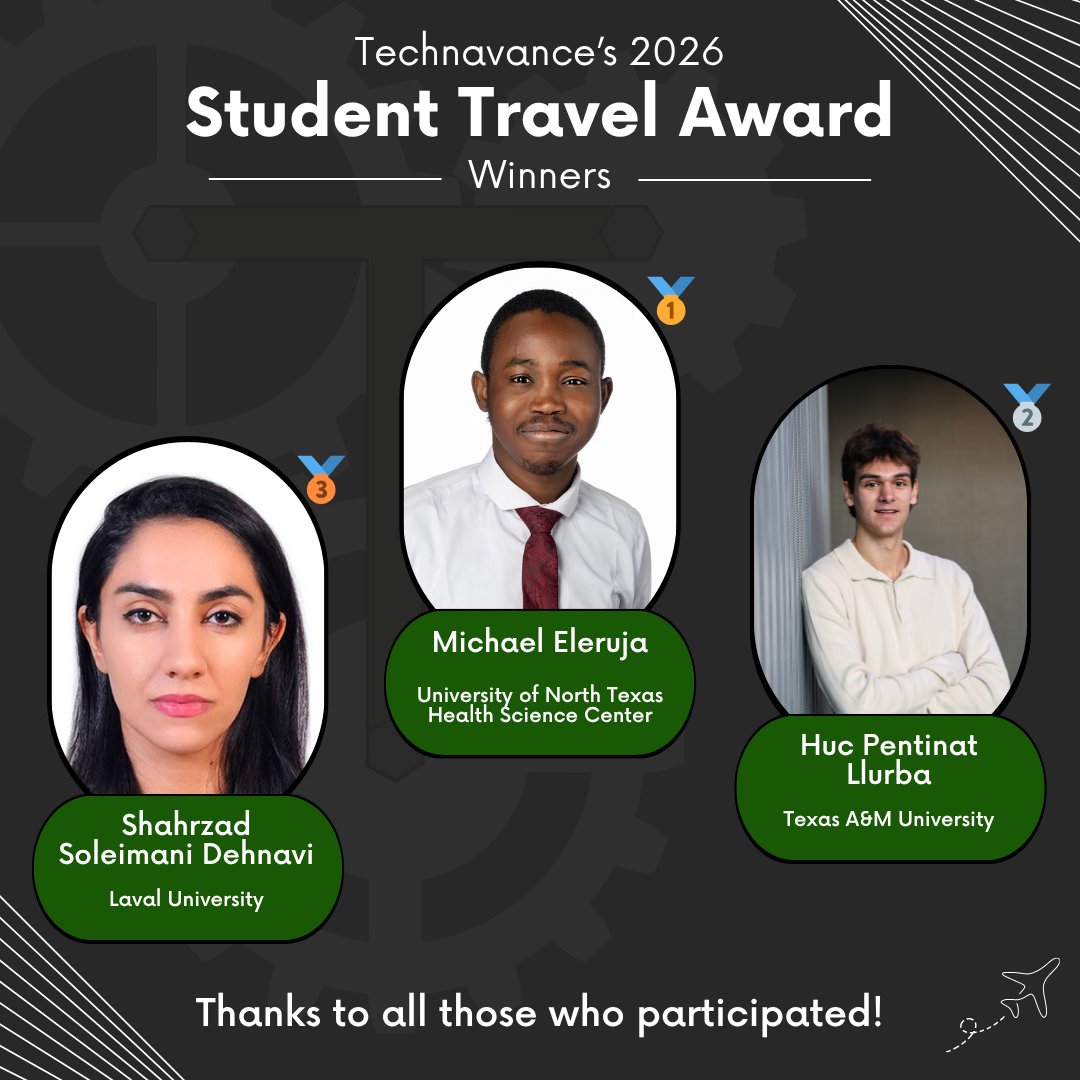 technavance's tweet photo. 🎉 Announcing the winners of the 2026 Technavance Student Travel Award!

🥇 Michael Eleruja - @UNTsocial
🥈 Huc Pentinat Llurba - @TAMU_BHP
🥉 Shahrzad Soleimani Dehnavi - @universitelaval https://t.co/84N5gg5CaI