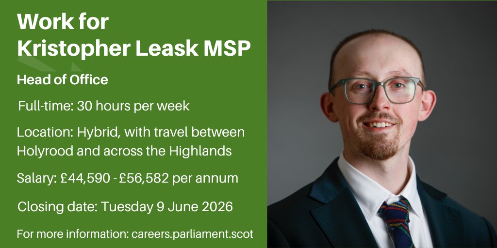 work4msps's tweet photo. New opportunity to work for Kristopher Leask MSP (@KristopherLeask). Kristopher is looking for a Head of Office to join his team based between the #Highlands and #Holyrood. Applications close on 9 June 2026. Find out more: https://t.co/dfUKNSnMbn https://t.co/8FJNbwFuUn