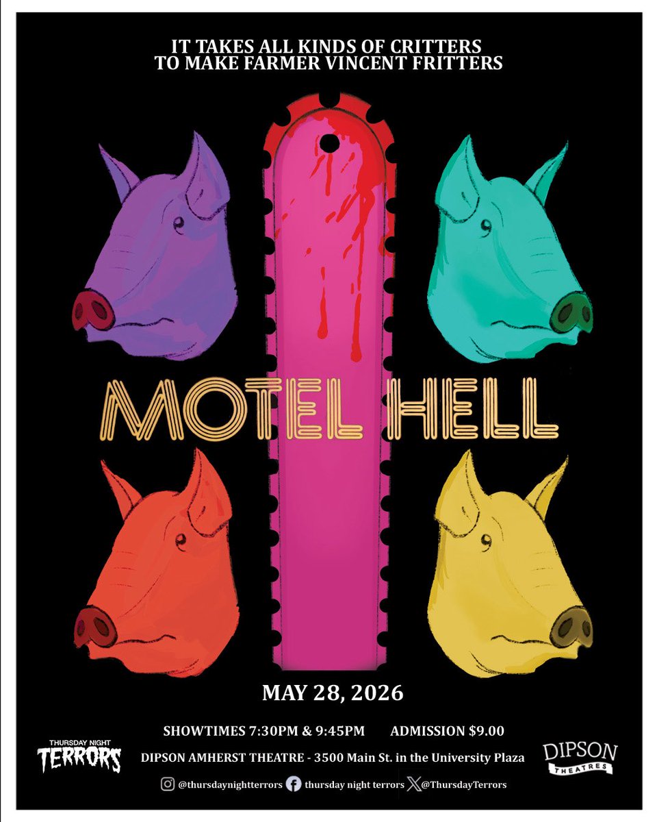 ThursdayTerrors's tweet photo. “It takes all kinds of critters to make Farmer Vincent Fritters” Thursday Night Terrors screens MOTEL HELL (1980) this Thursday, May 28 at 7:30pm &amp; 9:45pm!

Located at the Dipson Amherst Theatre in Buffalo NY

Poster by @birdieowenart!

#ThursdayNightTerrors #MotelHell #80shorror https://t.co/HaGC9VwmfX