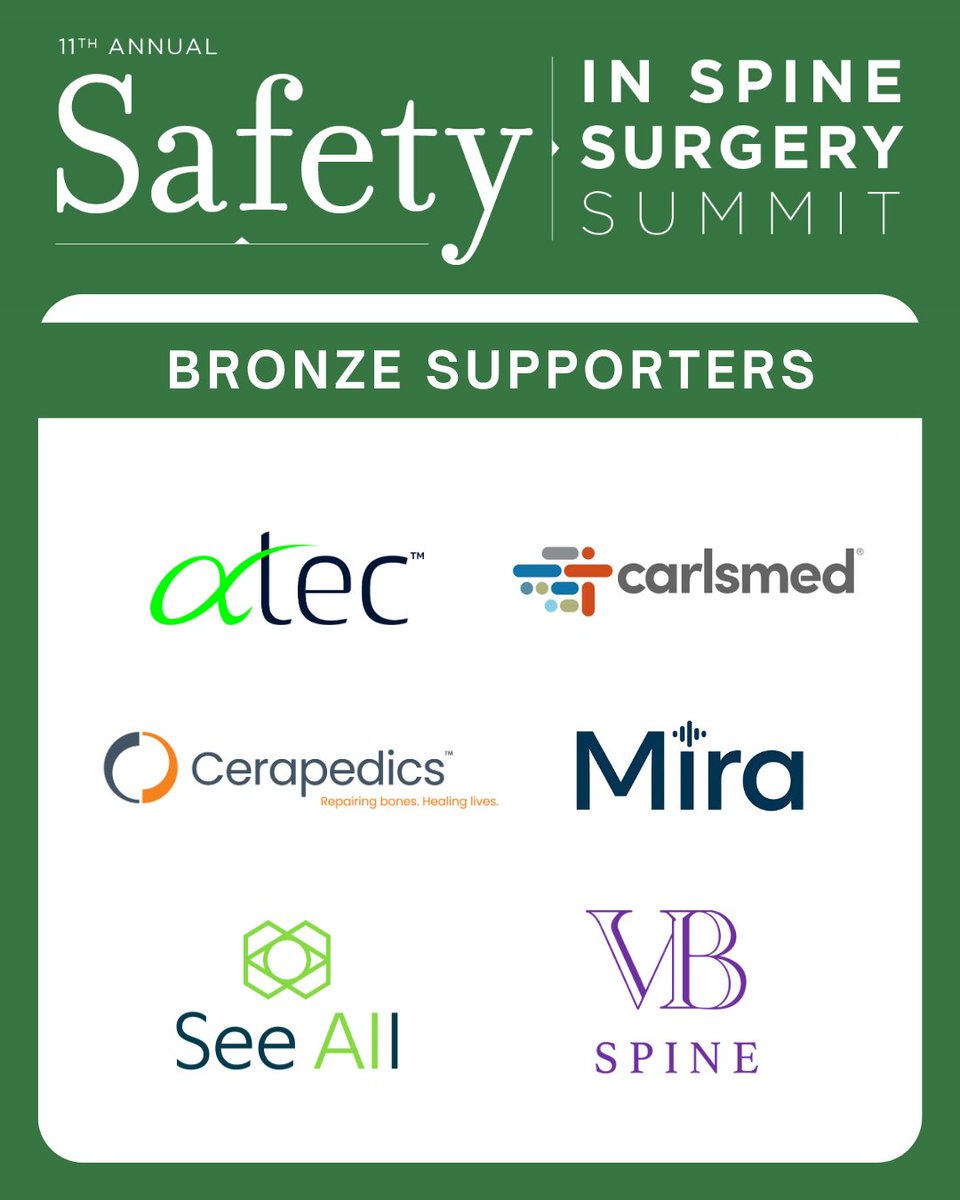 SafetySpine's tweet photo. Our Bronze Supporters make the Safety in Spine Surgery Summit possible! Our sincerest gratitude to @ATECspine , @carlsmed , @CerapedicsInc, Mira Health, #SeeAllAI, and #VBspine. We look forward to sharing the 11th Annual Safety Summit with all of you.

https://t.co/VEgFgE7diN https://t.co/FTTTn65iqQ