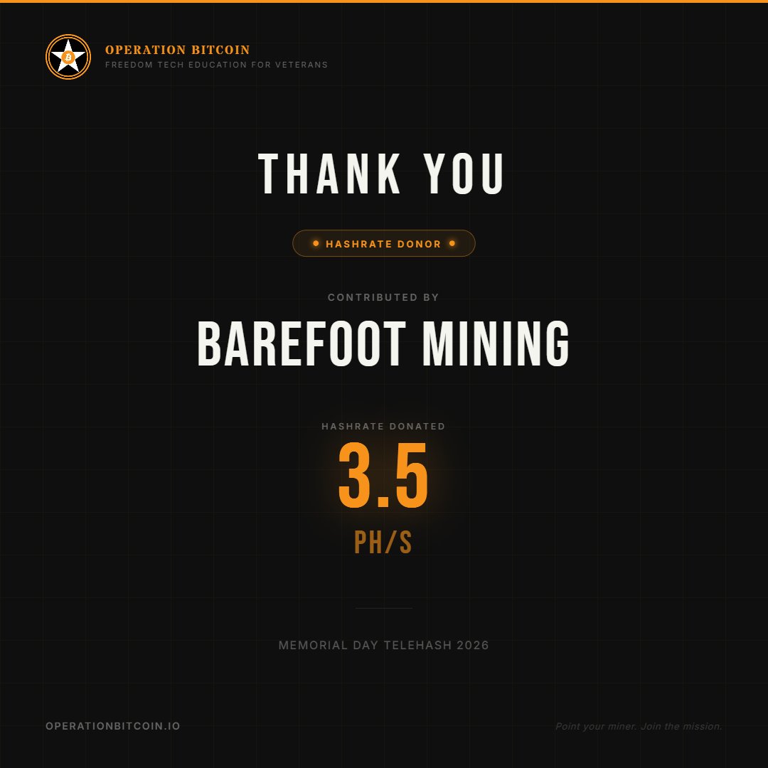 Op_Bitcoin's tweet photo. THANK YOU @BarefootMining for the generous hash donation in support of our Memorial Day Telehash.

This type of partnership is how we serve our veterans and the world.

Learn about how Barefoot Mining is securing the Bitcoin mining network here: https://t.co/DEpBlM3x8U https://t.co/JGw1NWesm1