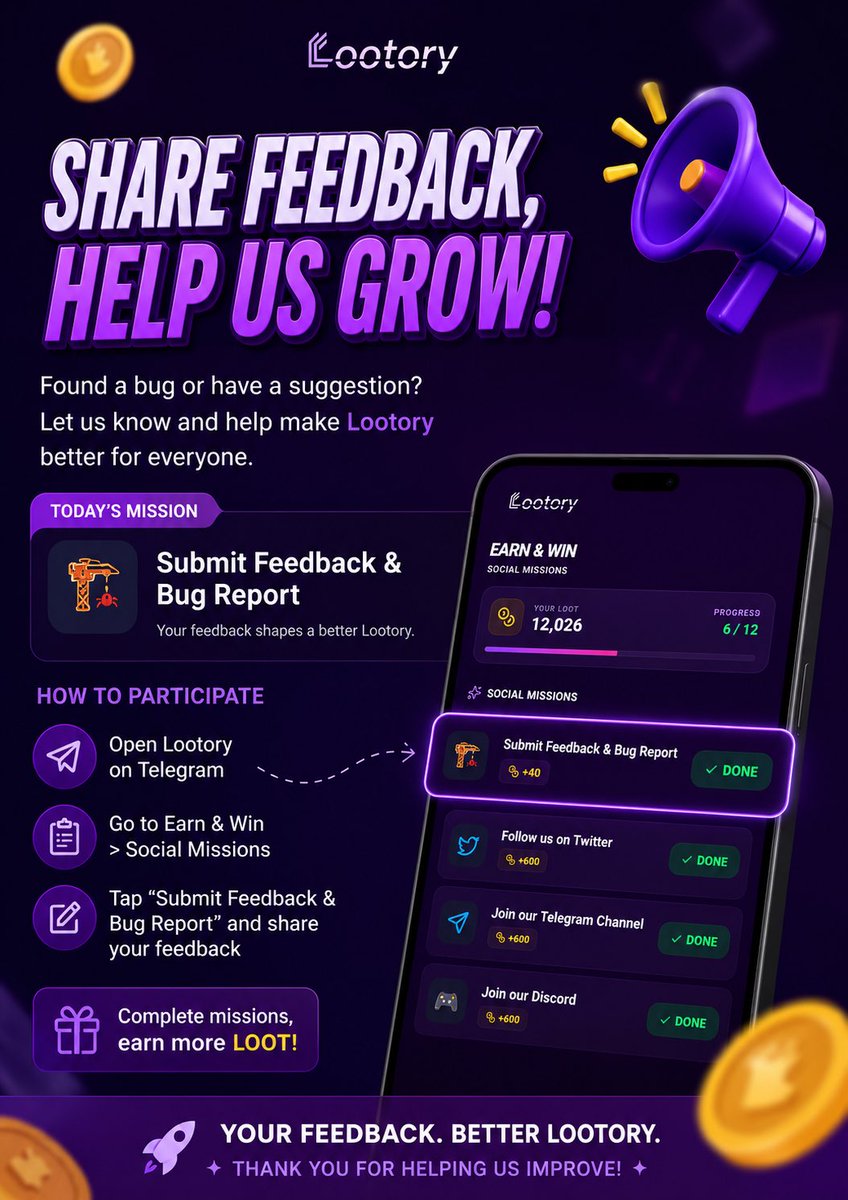 LootoryGG's tweet photo. 🚨 New Lootory Task Update! 🚨

The Feedback &amp; Bug Report mission is now live in the Lootory Telegram app 💜

✅ Share your feedback
✅ Report bugs
✅ Earn rewards

Go to: Earn &amp; Win → Social Missions and complete the task today! 🚀

#Lootory #Web3 #TelegramMiniApp #Crypto https://t.co/mMPXElEqKn