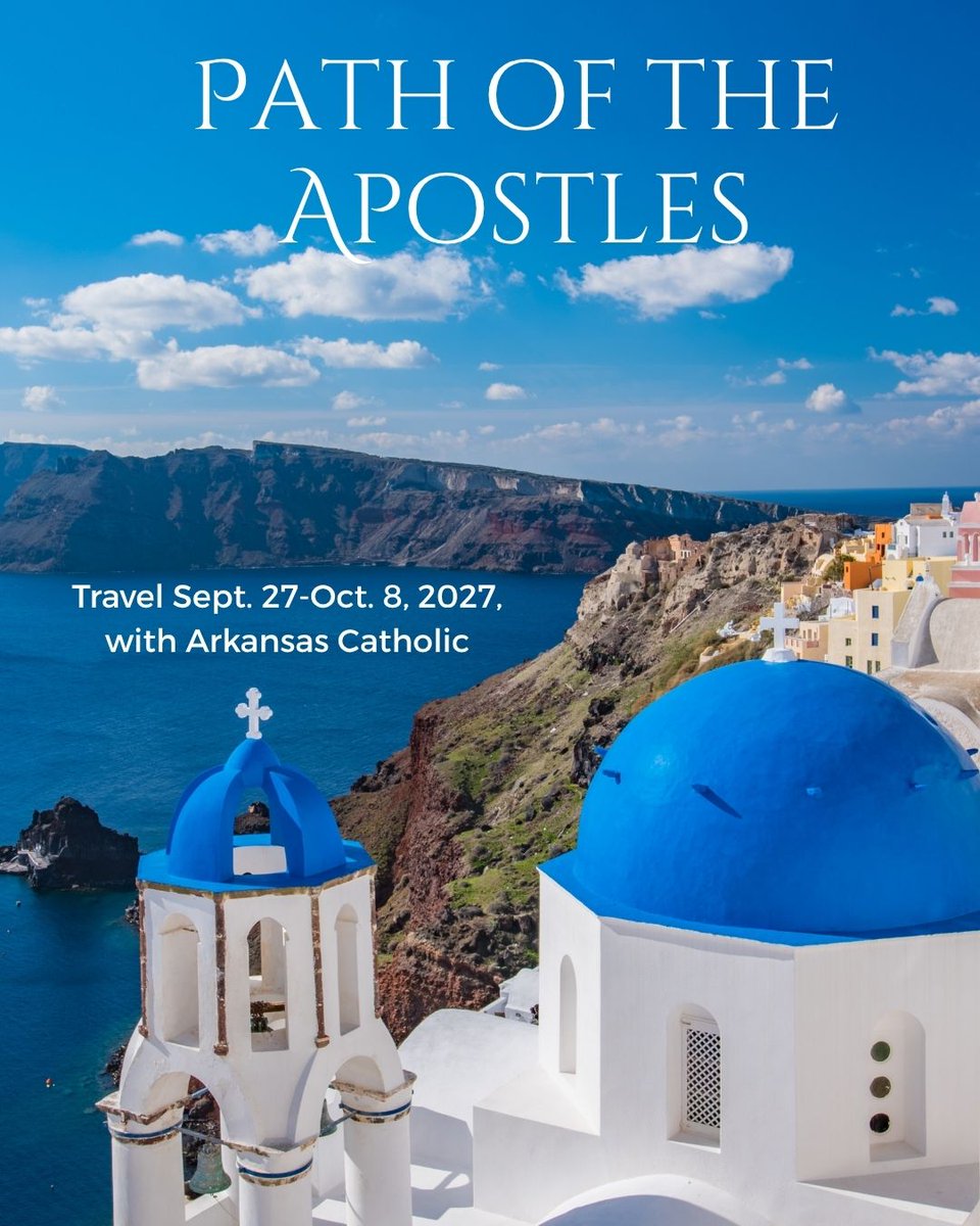 arkcatholic's tweet photo. Join Arkansas Catholic September 27-October 8, 2027, on a pilgrimage to Greece and Ephesus, exploring key New Testament sites. An informational meeting is scheduled for this Sunday, May 31 at St. Edward Church in Texarkana. RSVP to the meeting at https://t.co/MAtRaw9ALm https://t.co/vB1jGDNS6Q