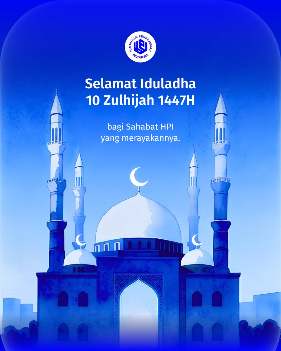 hpipusat's tweet photo. Selamat Iduladha 1447 H bagi Anggota HPI dan rekan profesi yang merayakannya! 🐑✨

Semoga keikhlasan dan kebaikan selalu menyertai langkah kita semua. Selamat berkumpul bersama keluarga tercinta!

#HPI #Penerjemah #JuruBahasa #EditorTerjemahan #Iduladha1447H https://t.co/ebFWyQxzis