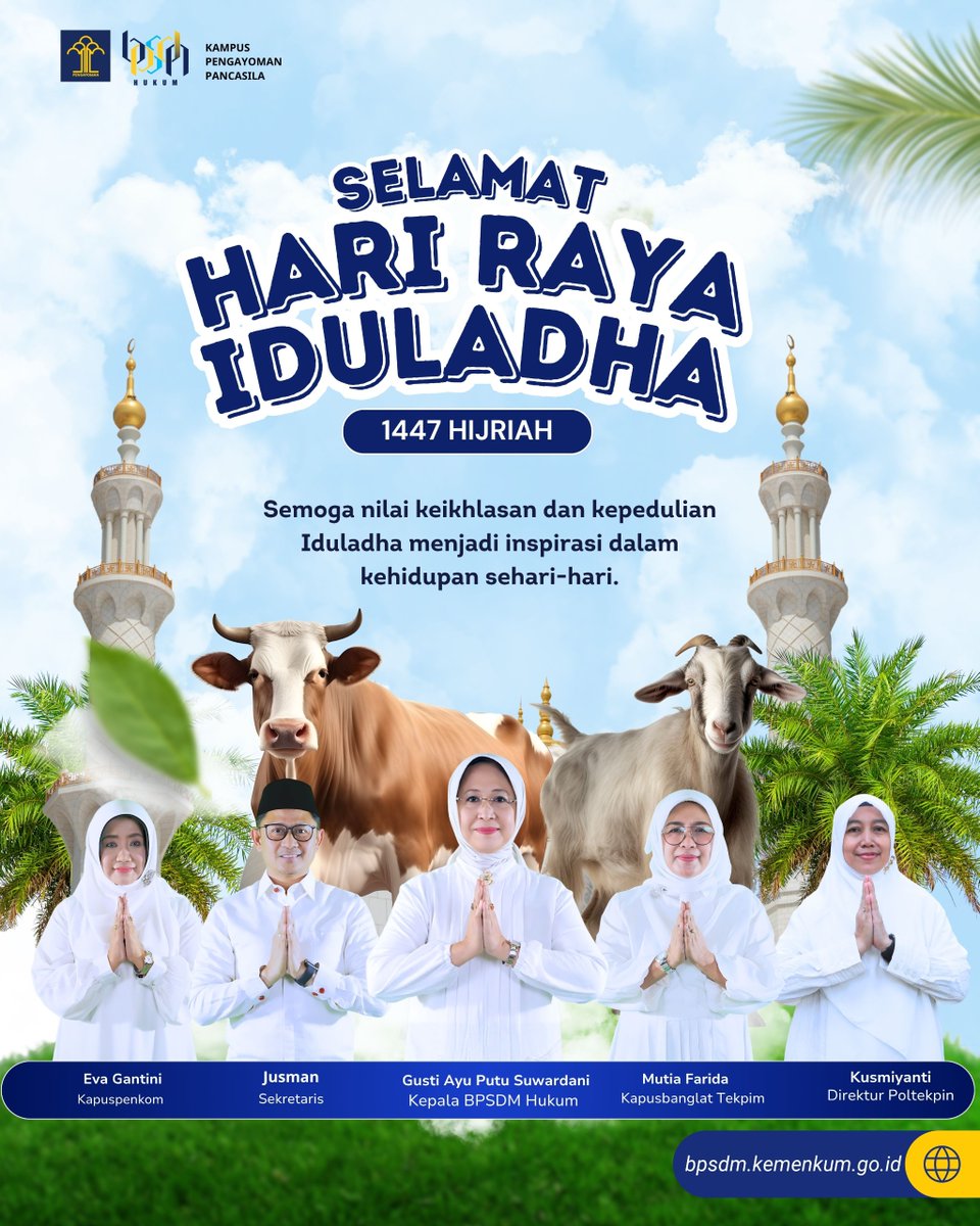 bpsdm_kemenkum's tweet photo. 🌙✨ Selamat Hari Raya Iduladha 1447 Hijriah ✨🌙

Iduladha mengajarkan arti keikhlasan, pengorbanan, dan kepedulian terhadap sesama. Semoga semangat berbagi dan nilai kemanusiaan senantiasa tumbuh dalam setiap langkah kehidupan kita. https://t.co/w6X3tk3Tlc