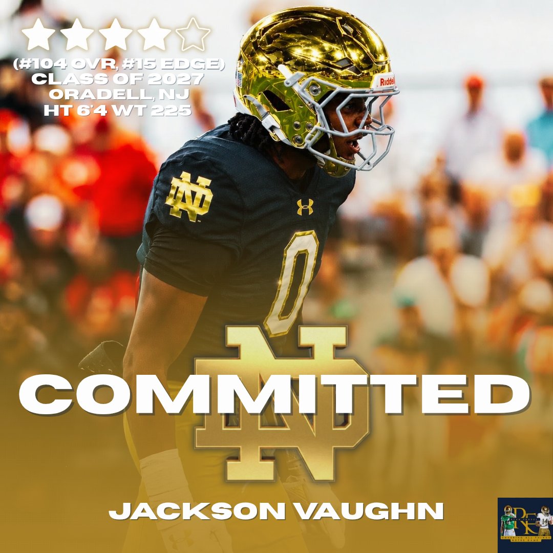 Fravel_Ryan's tweet photo. BREAKING: Class Of 2027 4⭐ EDGE Jackson Vaughn has officially Committed to the Notre Dame Fighting Irish!

He chose the Irish over the likes of Miami, LSU, South Carolina, & Auburn.

Vaughn was a Top 20 player in the 2028 Class before Reclassifying last month.

This could go a long way in helping the Irish land 5⭐ DL Marcus Fakatou as both are good friends and both have talked about teaming up.