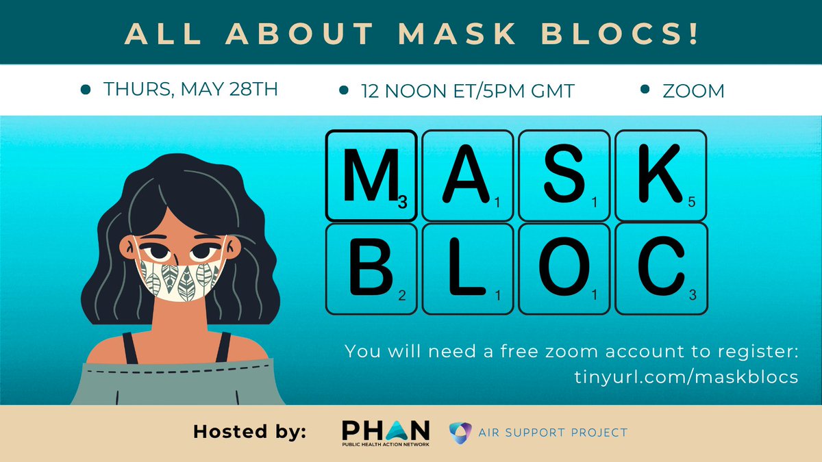 pubhealthaction's tweet photo. As part of #WorldMaskWeek, this Thursday, May 28th, we'll co-host a free  Zoom discussion with @AirSupportBox all about mask blocs: what they do, how they get masks and tests and other items to distribute, how you can find one near you, and how you can start one in your area. https://t.co/mskZP5UaE1