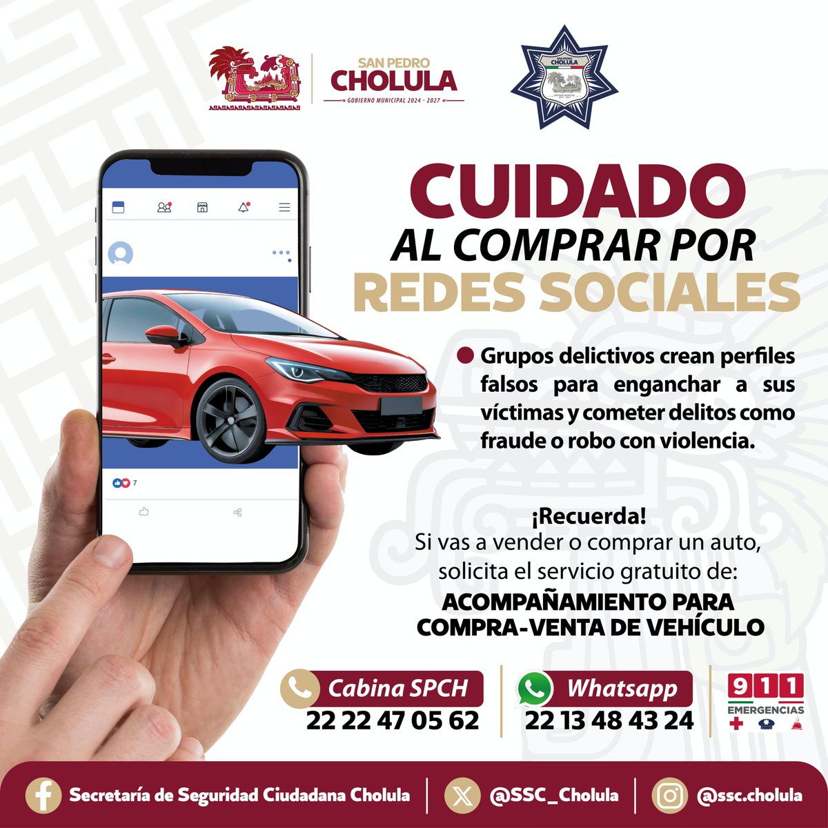 SSC_Cholula's tweet photo. Si vas a 💵comprar un auto, ¡CUIDADO! con las falsas ofertas en redes sociales.

La policía de #SanPedroCholula te brinda acompañamiento gratuito en la 🚗compra-venta de tu vehículo, solicítalo al 22 22 47 05 62 o vía whatsapp 22 13 48 43 24. https://t.co/x94ep8TvBM
