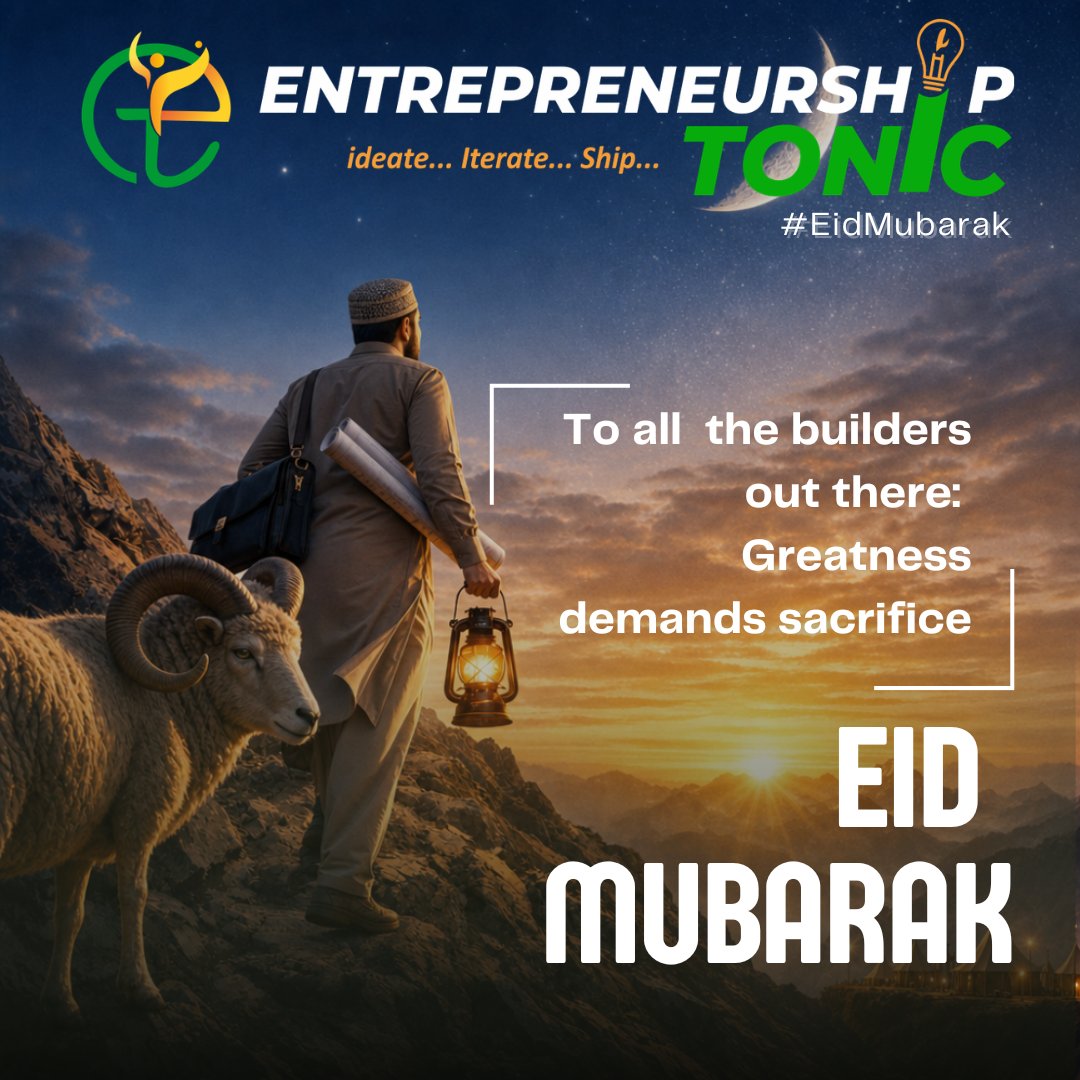 EntrepTonic's tweet photo. 🌙✨ EID MUBARAK TO EVERY ENTREPRENEUR &amp; BUILDER

More than a celebration, Eid is a reminder that every meaningful calling demands sacrifice.

Before growth comes surrender.
Before impact comes discipline.
Before breakthrough comes obedience to a bigger vision.

#EidMubarak https://t.co/NZp4FASZIm