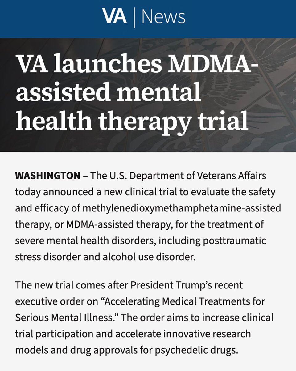 RepDanCrenshaw's tweet photo. These therapies save veteran lives. 
 
Huge news and the first milestone crossed after President Trump’s announcement last month that he’s accelerating psychedelic therapies for veterans with PTSD.
 
My legislation to kickstart psychedelic clinical trials passed Congress a few years ago. I’m proud to see the Administration approaching the issue with scientific curiosity.
 
Now there’s real momentum again – and a real hope for veterans fighting the invisible wounds of combat.