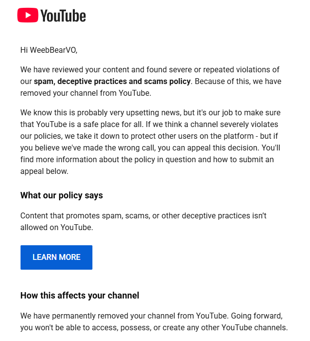 WeebiestBear's tweet photo. Youtube's AI moderation just straight up deleted my second channel with no warning. Please, help me reach a human @YouTube to get my channel back. I do not post more than other creators, nor did I promote any scams. Please help me make enough noise so Youtube will listen. https://t.co/3KeUtUptsq