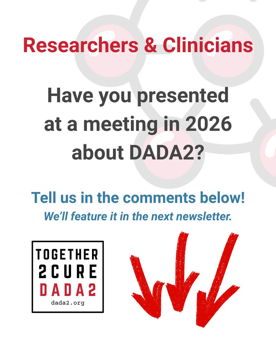 dada2foundation's tweet photo. Collaboration &amp; community are everything when you're solving a rare disease. If you are a researcher/clinician who has presented on DADA2 (talk or poster) in '26, drop the details below - title, meeting name, location, date, videos/photos. We'll feature in our next newsletter. https://t.co/c1VQFXKp2f