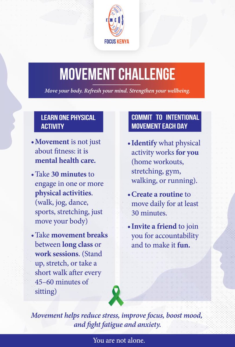 focuskenya's tweet photo. MOVEMENT CHALLENGE 🏃‍♂️💚
This week: Move your body. Refresh your mind. Strengthen your wellbeing.

Movement helps reduce stress, improve focus, boost mood, and fight fatigue and anxiety.
#MentalHealthMonth https://t.co/ENQ6k7Dbdy