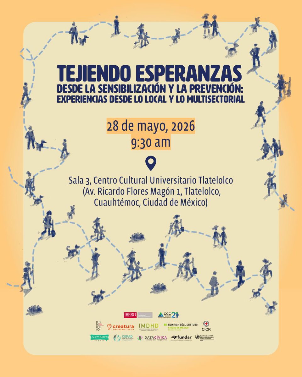 datacivica's tweet photo. 📢 Te esperamos en el foro "Tejiendo esperanzas", un espacio para compartir experiencias y estrategias frente a la #desaparición de personas. 

Ven a conversar con familias en búsqueda, organismos internacionales y sociedad civil. 

📅 28 de mayo, 9:30am 
📍@ccutlatelolco https://t.co/W88QcOmxX2