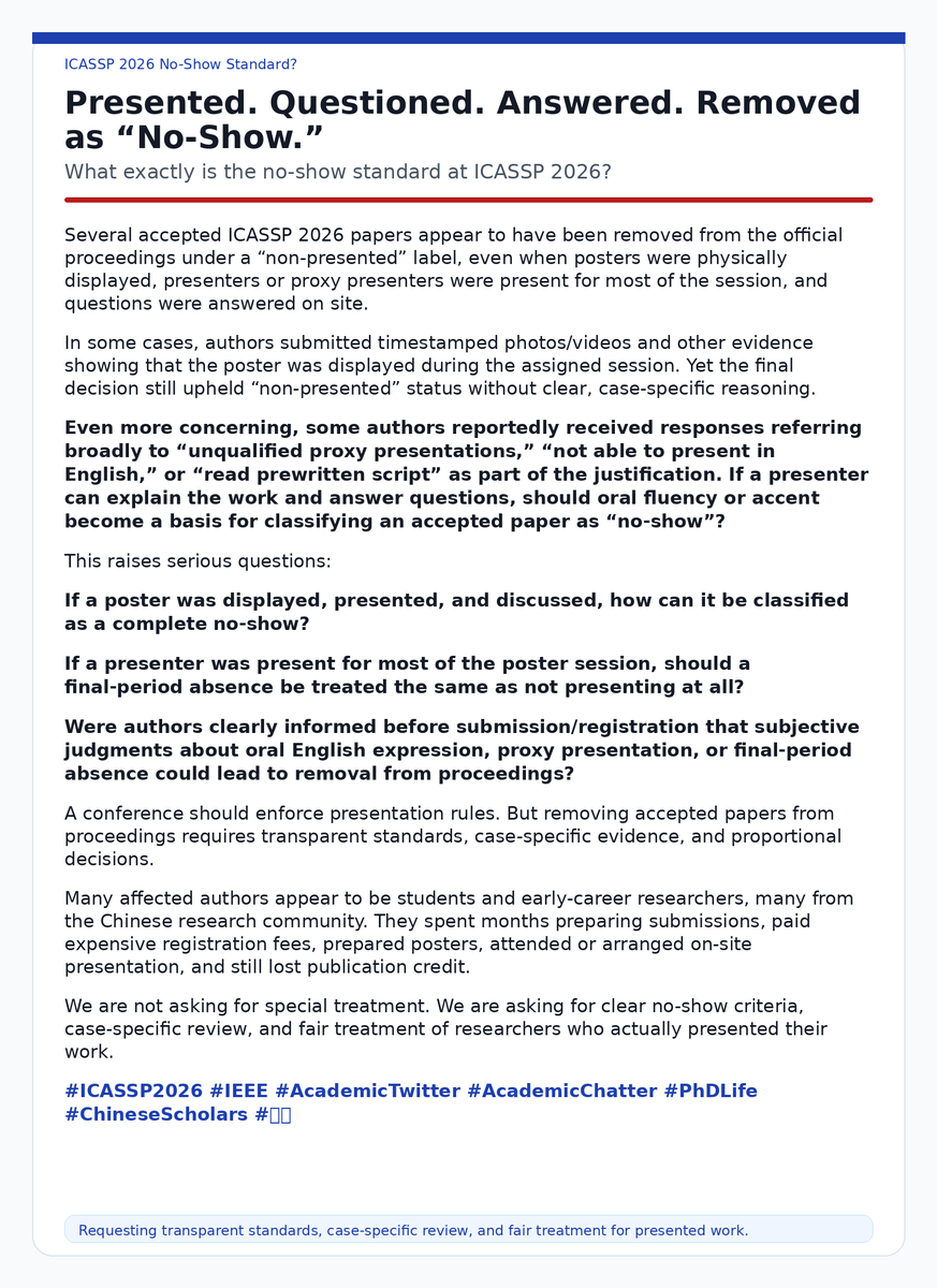 li14417's tweet photo. Accepted, Presented, Then Removed: Is ICASSP 2026 Fair to Non-Native English-Speaking Researchers?

#ICASSP2026 #IEEE #AcademicTwitter #AcademicChatter #PhDLife #ChineseScholars #科研 #ICASSP2027 https://t.co/MWzfwMXzgq