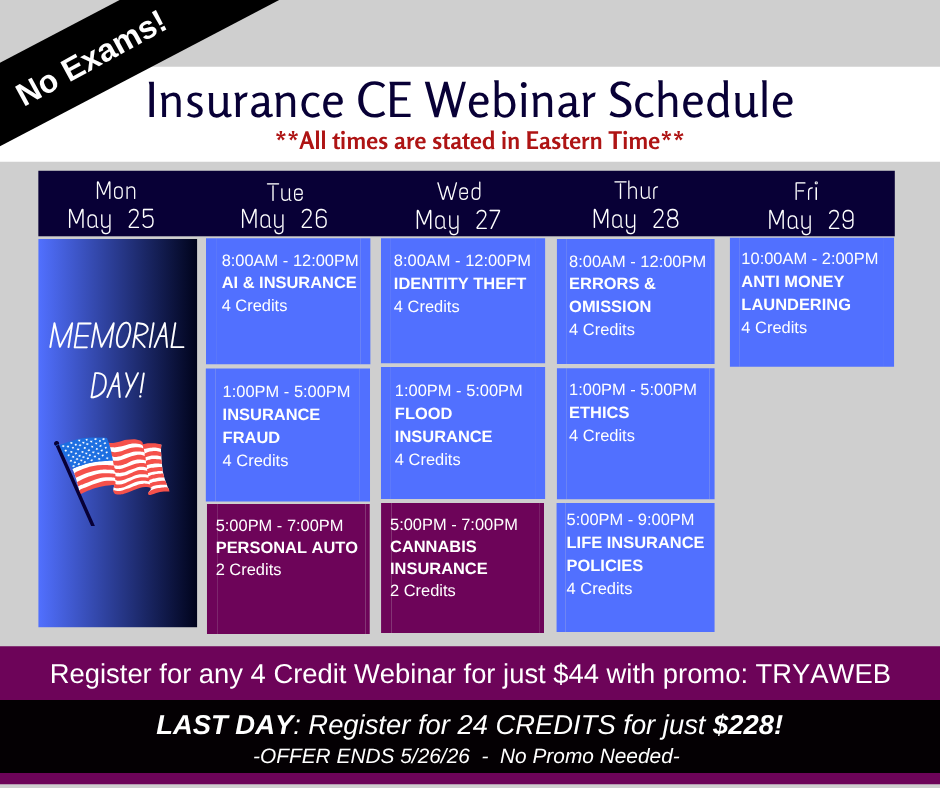 EITINS's tweet photo. Next week’s LIVE Insurance CE webinars are open for registration!

✔️ No Exams
✔️ Morning, afternoon &amp; evening options

⏰ Memorial Day Sale ENDS TODAY:
🎉 24 CE Credits = $228

💥 4-credit webinars are just $44 with promo code TRYAWEB.

👉 https://t.co/GTJKMjh2HK https://t.co/aBtqveCn8I