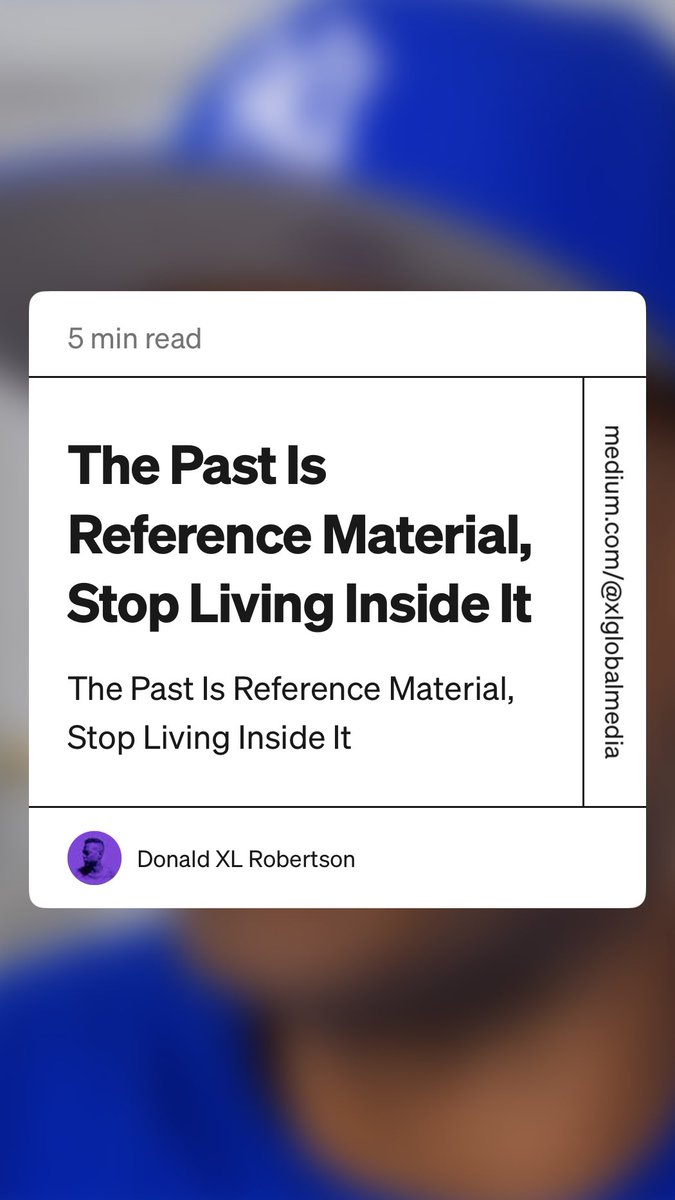 MoBDickOfficial's tweet photo. “The Past Is Reference Material, Stop Living Inside It” by Donald XL Robertson https://t.co/bbTfp0LKe5 https://t.co/U6mxokty6B