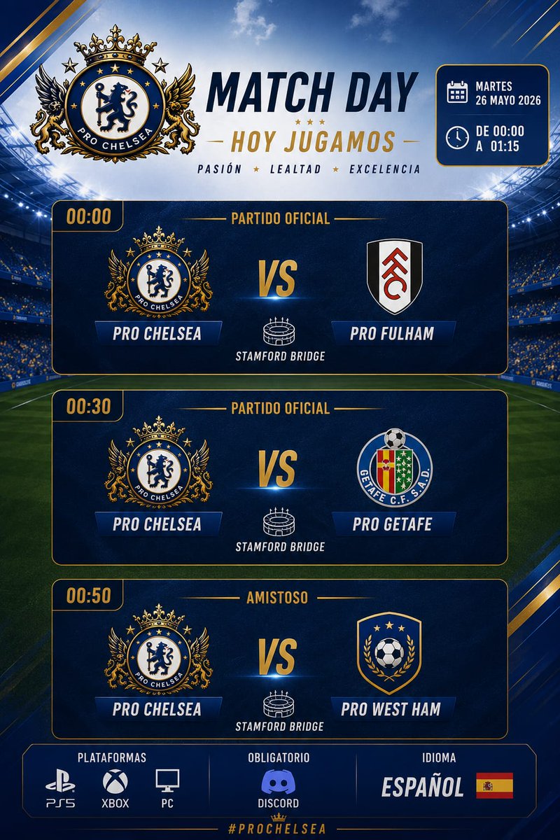 Prochelsea_'s tweet photo. Partidos de hoy 26/05/26 https://t.co/9JfWNseCx4
