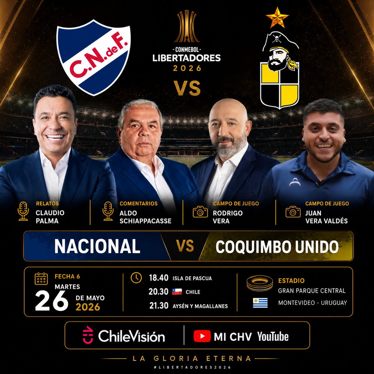 Laguadeportiva1's tweet photo. #Libertadores Fecha 6
#Nacional 🇺🇾🇨🇱 #CoquimboUnido
🎙️ Relator: Claudio Palma
🎙️ Comentaristas: @AldoRomuloS - @RodrigoVeraH
🏟️ CdJ: @JuanVeraV
🖥️ @chilevision 🇨🇱
📱💻 #MiCHV y YouTube de @chilevision 🇨🇱
#LibertadoresXCHV - #CHVDeportes - #GloriaEterna
🔃❤️ https://t.co/DKlNcenetP