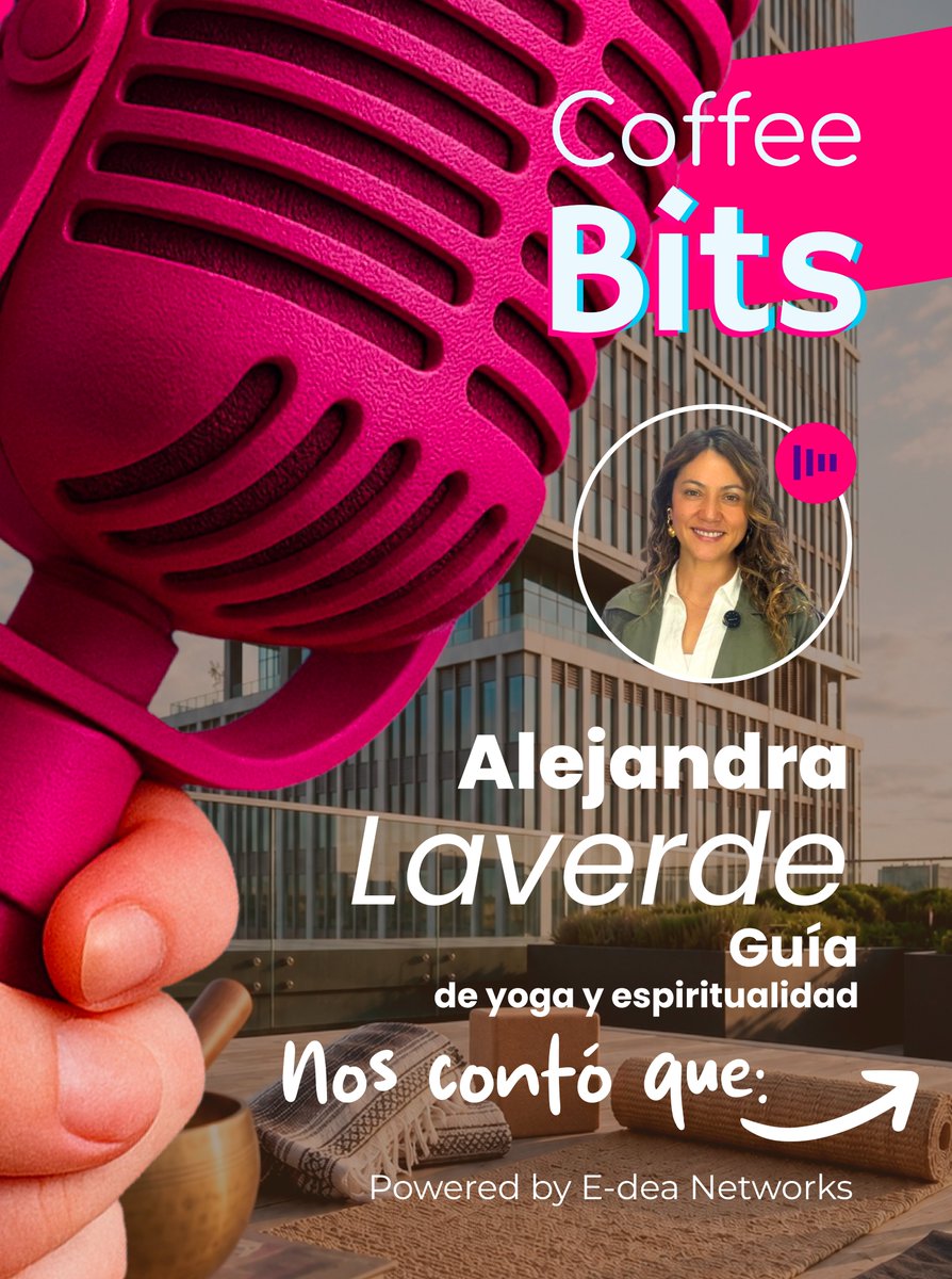 EdeaNetworks's tweet photo. 🧘‍♀️ En Coffee Bits hablamos con Alejandra Laverde sobre liderazgo, estrés y bienestar en entornos de alta exigencia.

Hoy compartimos las frases más poderosas del episodio: https://t.co/UrD1v4bIDm https://t.co/Bfk3vdBztI