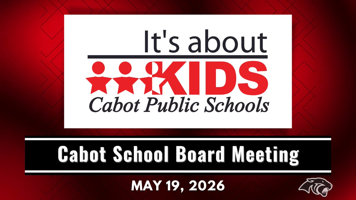 cabotsd's tweet photo. Video of the May 19, 2026 Cabot School Board Meeting can be found on the district school board page: https://t.co/8tBmgA0mkQ https://t.co/G4pmcdSUOa