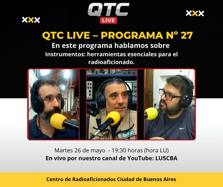 lu5cba's tweet photo. 📻 QTC LIVE – Programa Nº 27

📏 Instrumentos: herramientas esenciales para el radioaficionado

📡 Medidor de ROE
📶 Wattímetros
⚡ Tester
📻 Analizadores de antena

👉 Cómo usarlos
👉 Para qué sirven
👉 Errores comunes

🕢 Martes 19:30 hs
📡 LU5CBA https://t.co/TMBwPISPss