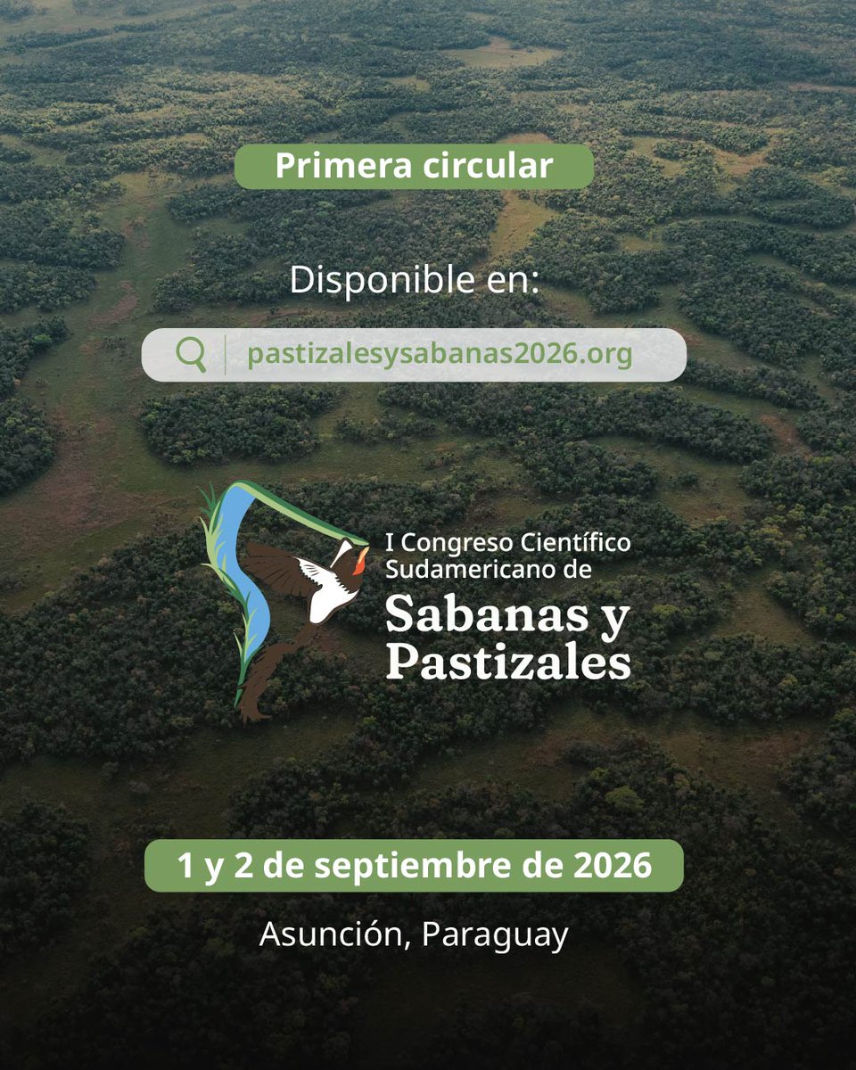 WWFpy's tweet photo. Ya se encuentra disponible la Primera Circular del I Congreso Científico Sudamericano de Sabanas y Pastizales.🌿 
🔗 Descargá la circular completa desde la web del congreso: https://t.co/98l7s6wuOw https://t.co/mCeGc2EYY0