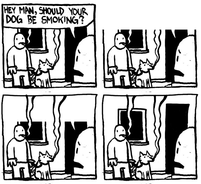 Leaf_lt's tweet photo. @yaghsizian @BecomingCritter @hausofdecline idk, I'm on android. I'm sure there are drawing apps you could use though. Erasing text is not that hard.
Here I made a 4 panel comic just showing the process.
Delete the top speach bubble. Draw the border again. Draw the smoke from the cigarettes. Draw the window and door. https://t.co/KdieRxCXDg