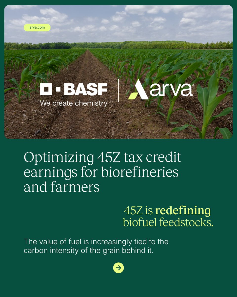 ArvaIntel's tweet photo. Today, @BASF and Arva announced a strategic partnership to help biofuel producers operationalize the feedstock component of the 45Z Clean Fuel Production Credit.

As the value of biofuels becomes increasingly tied to feedstock carbon intensity (CI), biorefineries need better ways to identify and verify low-CI grain, while farmers need clearer pathways to be rewarded for the outcomes they deliver.

Together, BASF and Arva are creating a more connected system for low-CI grain across both direct and commercial procurement channels, helping biofuel producers optimize 45Z tax credit opportunities without disrupting existing grain flows.

Thank you to BASF for the partnership.

Read the full announcement: https://t.co/Rc0rGqJdPO

#45Z #Biofuels #LowCarbonFuel #RegenerativeAgriculture #Scope3 #AgTech