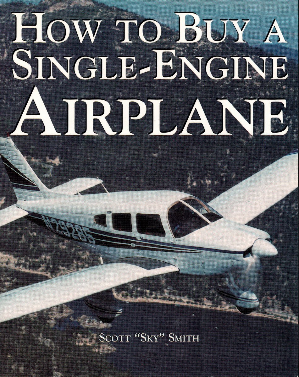 scottskysmith's tweet photo. Its a great time to buy an aircraft.  Prices may change but "How to Buy A Single Engine Airplane" doesn't. Before you buy an aircraft do a little research. The book includes specs and details about different models.
@AmazonBookStore
Order your copy now!
@AmazonBookStore https://t.co/zL1lgLHPkJ
