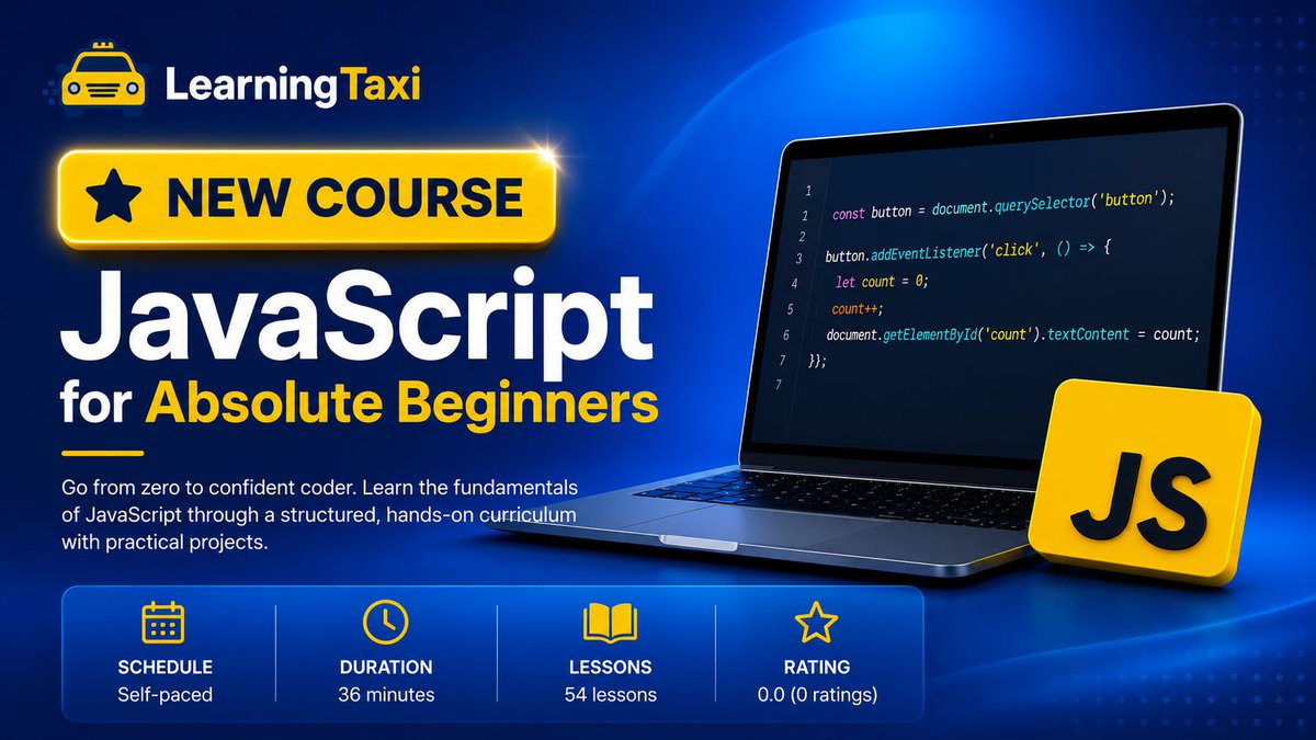 LearningTaxi's tweet photo. JavaScript powers the internet, now you can learn it for 𝙁𝙍𝙀𝙀! Our new JavaScript for Absolute Beginners course helps you build interactive websites, automate tasks, and solve real business problems. Comment #JAVASCRIPT for your Access Code!
 #WebDev #LearnToCode #TechSkills https://t.co/VTiU9t6plk