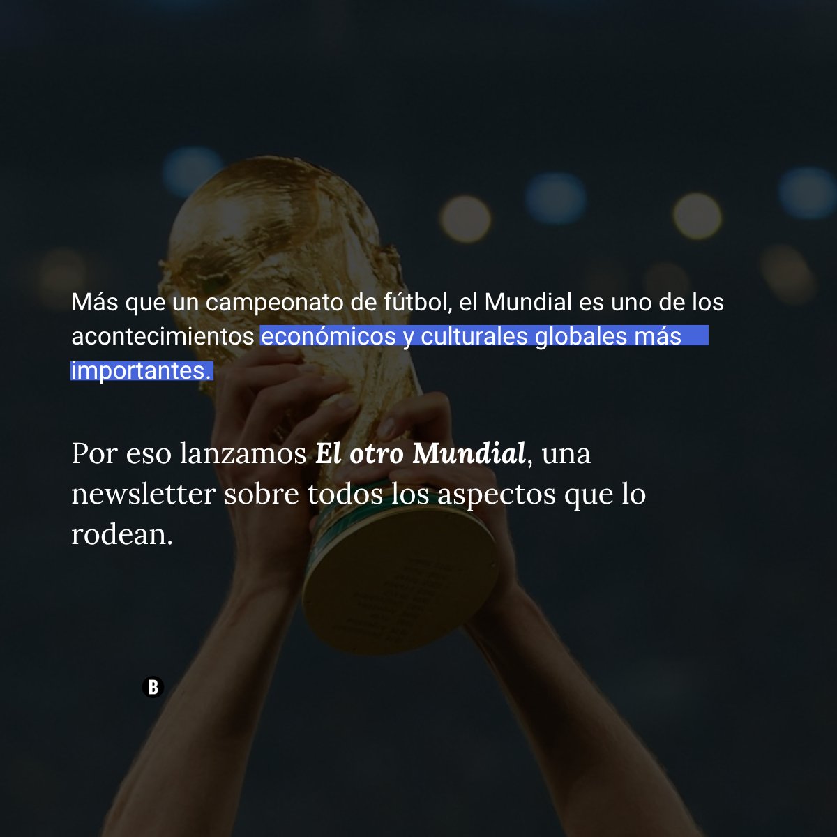 BUSQUEDAonline's tweet photo. Lanzamos la newsletter El otro Mundial para seguir el campeonato que también se juega en las curiosidades, la economía, la geopolítica y la cultura.

📩Recibí cada martes en tu correo, una selección de notas sobre estos temas, publicadas por Búsqueda y Galería. https://t.co/pZtQd9UQmW