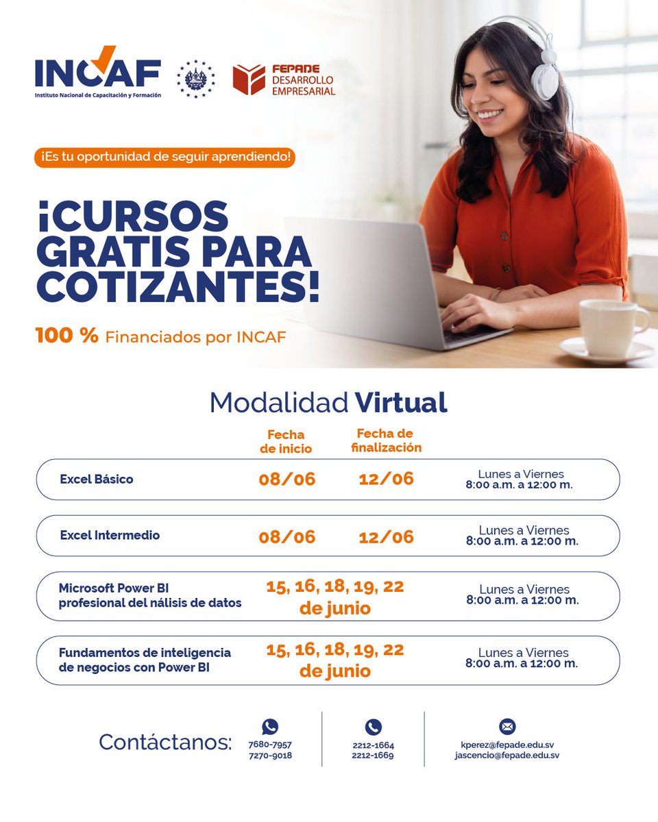 FEPADEsv's tweet photo. ¡NUEVA PROGRAMACIÓN DISPONIBLE! 🚀✨
Potencia tus habilidades con nuestros cursos 100% financiados por INCAF:

✅ Excel Financiero, Power BI para análisis y visualización de datos, Tablas dinámicas

⏳ Cupos limitados
📧 Escríbenos: kperez@fepade.edu.sv / jascencio@fepade.edu.sv https://t.co/ZfNJhiQepL