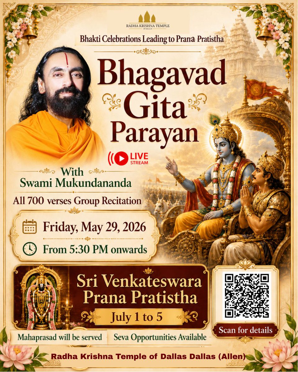 RKT_Dallas's tweet photo. 🕉️ Bhakti Celebrations Leading to Prana Pratistha🕉️
Join us for a divine Bhagavad Gita Parayan with Swami Mukundananda at Radha Krishna Temple of Dallas (Allen).
📖 All 700 verses Group Recitation
📅 Friday, May 29, 2026
🕠 From 5:30 PM onwards
📍 Radha Krishna Temple of Dallas (Allen)
Live Broadcast
This sacred event is part of the devotional celebrations leading to the grand *Sri Venkateswara Prana Pratistha* from July 1 to 5.
🍛 Mahaprasad will be served
🙏 Seva opportunities available
Join our WhatsApp community for chanting 
https://t.co/ELngXYhMqx
RadheY Radhe!y🙏
https://t.co/jzqIkJOFgX...
Join us with family and friends for this auspicious occasion.
#Radhakrishnatempleofdallas #BalajiInAllen #swamiMukundananda #bhagavadgita #VenkateswaraPranaPratistha